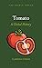 Tomato by Clarissa Hyman
