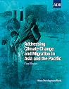 Addressing Climate Change and Migration in Asia and the Pacific