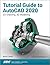 Tutorial Guide to AutoCAD 2020
