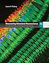 Bundle: Discovering Behavioral Neuroscience: An Introduction to Biological Psychology, Loose-Leaf Version, 4th + MindTap Psychology, 1 term (6 months) Printed Access Card