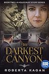 The Darkest Canyon