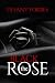 The Black Rose