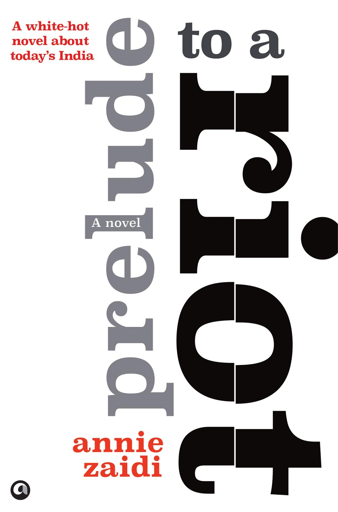 Prelude to a Riot (Hardcover)