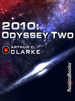 2010: Odyssey Two (Space Odyssey #2)