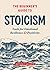 The Beginner's Guide to Stoicism by Matthew Van Natta The Beginner's Guide to Stoicism by Matthew Van Natta