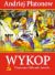 Wykop by Andriej Płatonow Wykop by Andriej Płatonow