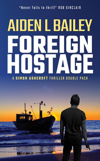 Foreign Hostage (Simon Ashcroft #3)