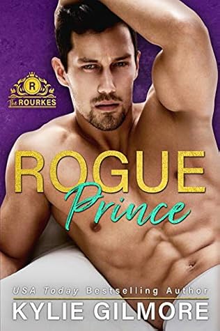 Rogue Prince (The Rourkes #7)