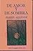 De Amor y de Sombra by Isabel Allende