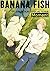 BANANA FISH TVアニメ公式ガイド by Akimi Yoshida