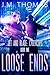 Loose Ends
