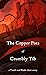The Copper Pots of Crumbly Tib