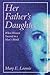 Her Father's Daughter: When...