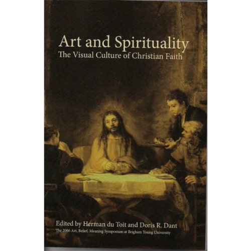 Art and Spirituality: The Visual Culture of Christian Faith (Paperback)