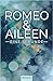 Romeo & Aileen: Eine Sekunde (Band 2)