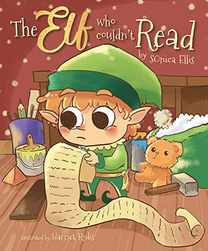 The Elf Who Couldn't Read (Kindle Edition)