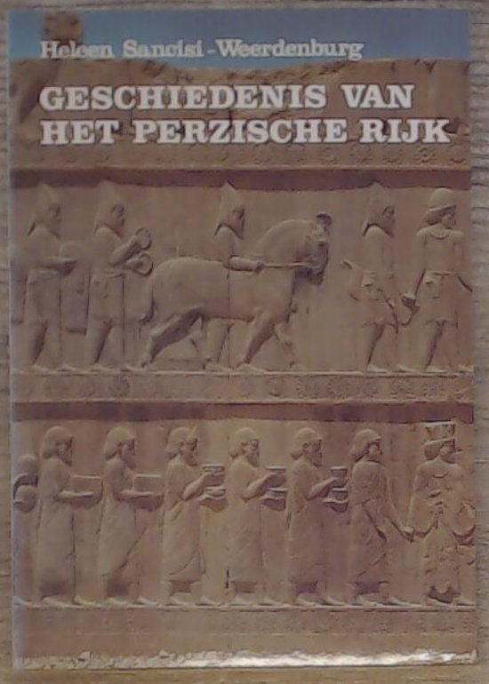 Geschiedenis van het Perzische rijk (Paperback)