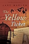 The Yellow Ticket