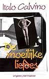 De moeilijke liefdes