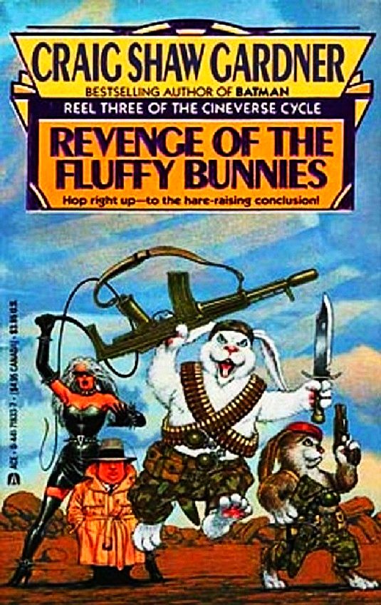 Revenge of the Fluffy Bunnies (Cineverse Cycle #3)