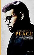 Citizens of Peace: Beyond the Savagery of Sovereignty