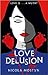 The Love Delusion by Nicola Mostyn