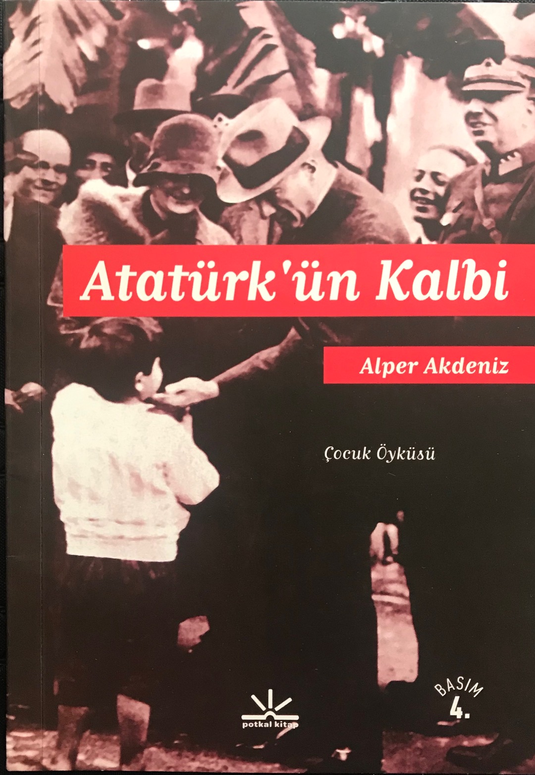 Atatürk'ün Kalbi (Paperback)