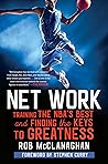 Net Work by Rob McClanaghan