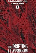 The Drifting Classroom, Vol. 1