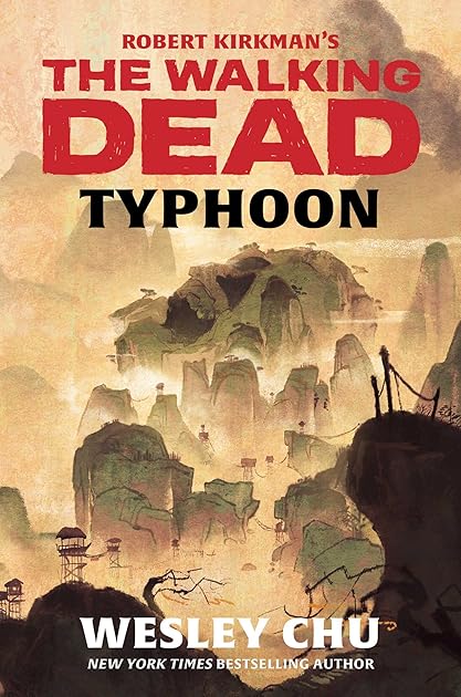 Typhoon (The Walking Dead: Novels, #9)