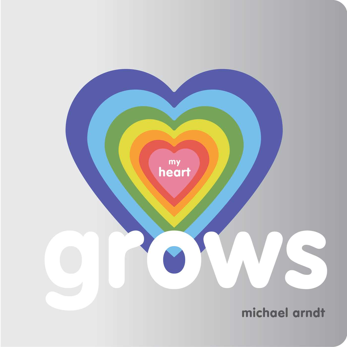 My Heart Grows (Board Book)
