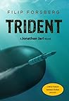 Trident (Jonathan Jarl, #3)