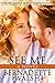 See Me: Book One of the Rel...