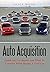 Auto Acquisition: Guide For...