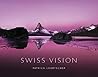 Swiss Vision (Hard Cover)