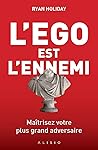 L'ego est l'ennemi