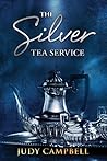 Book cover for The Silver Tea Service: A memoir