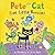 Pete the Cat: Five Little B...