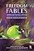 Freedom Fables: Satire and ...