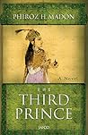 The Third Prince: A Novel The Third Prince: A Novel