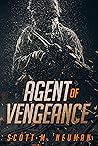 Agent of Vengeance by Scott M. Neuman