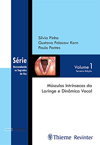Músculos intrínsecos da laringe e dinâmica vocal (Kindle Edition)