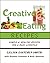 Creative Eating: Simple & H...