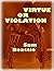 Virtue or Violation