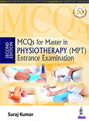 MCQs for Master in Physiotherapy (MPT) Entrance Examination