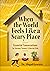 When the World Feels Like a Scary Place by Abigail Gewirtz