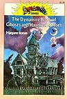 The Dynamite Book of Ghosts and Haunted Houses