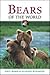 Bears of the World by Paul Ward