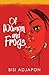 Of Women and Frogs by Bisi Adjapon
