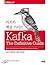 Kafka Core Guide